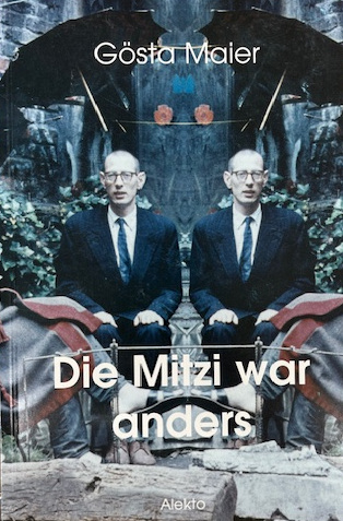 Cover Gösta Maier Die Mitzi war anders, © Alekto 1997