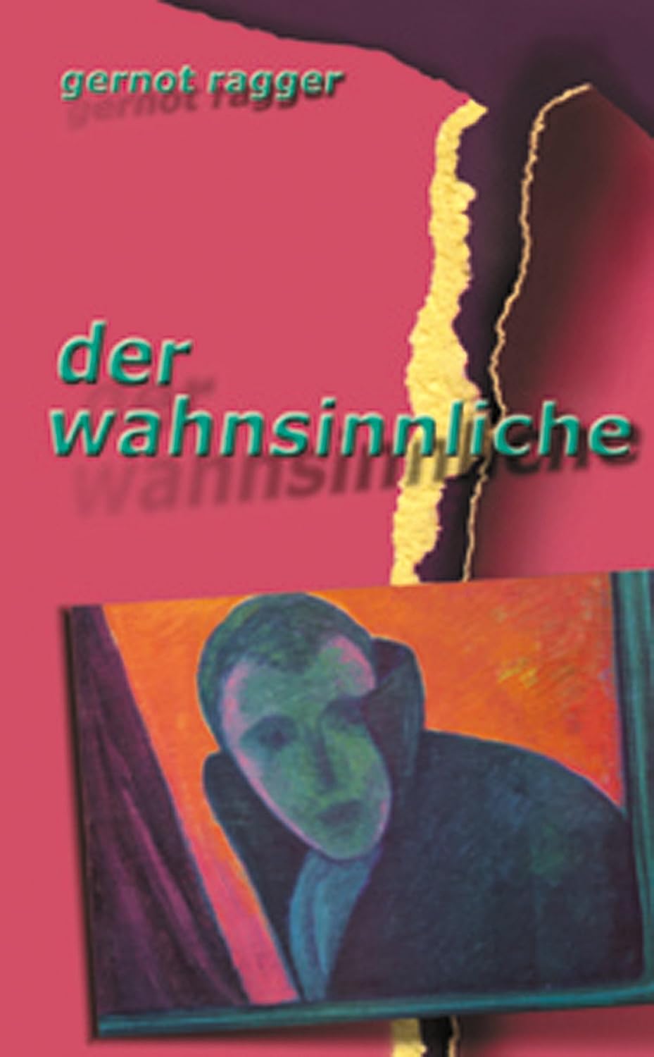 Cover Gernor Ragger der wahnsinnliche, © Der Wolf Verlag 1997