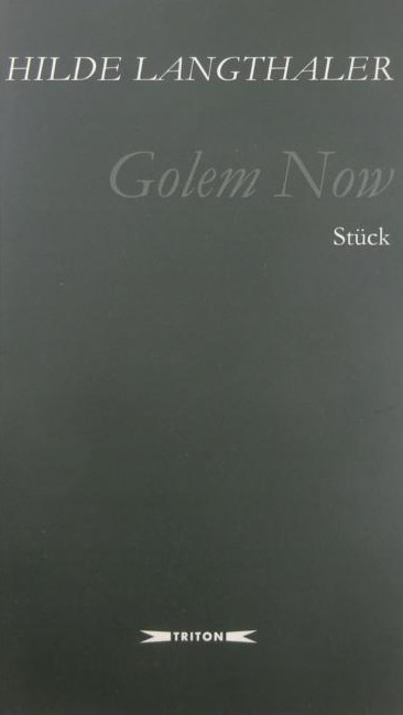 Cover Hilde Langthaler Golem Now, © Triton 2000