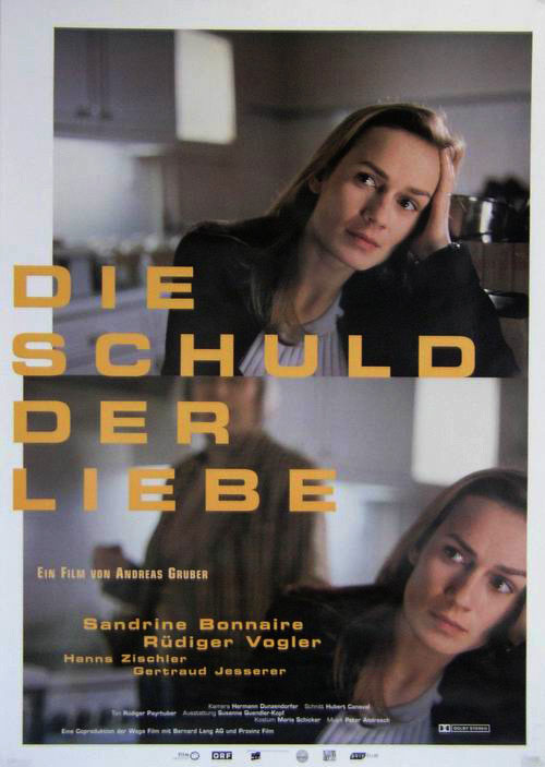 Cover Andreas Gruber, Agnes Pluch Die Schuld der Liebe, © Österreichisches Filminstitut 1997