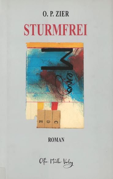 Cover O. P. Zier Sturmfrei, © Otto Müller Verlag 2001