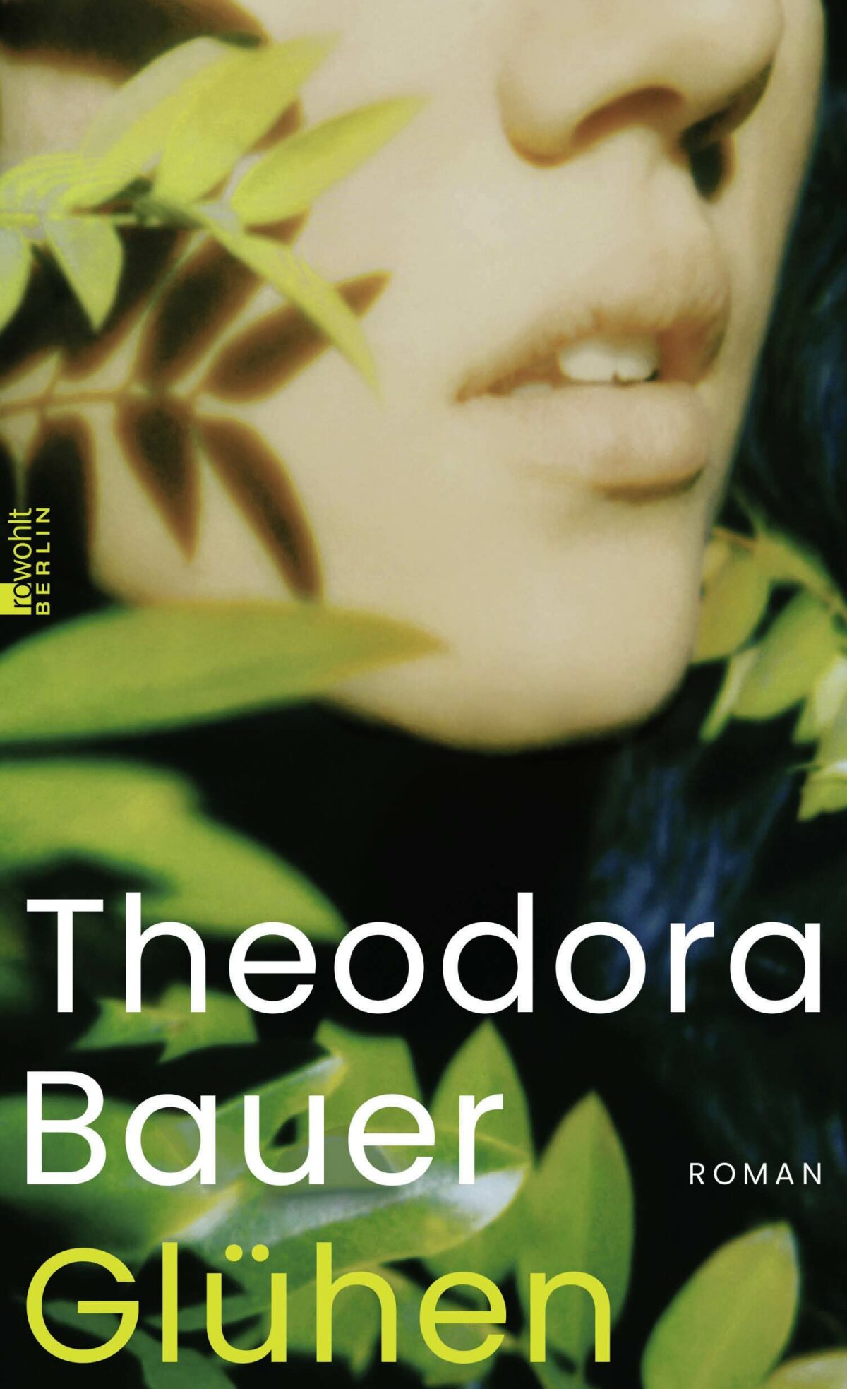 Cover Theodora Bauer Glühen, © Rowohlt Verlag 2024