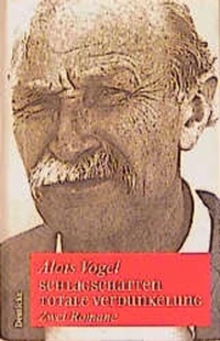 Cover Alois Vogel Schlagschatten / Totale Verdunklung, © Deuticke 1999