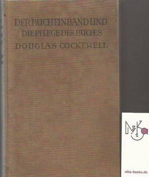 Cover Douglas Cockerell Der Bucheinband und die Pflege des Buches, © Th Schäfer