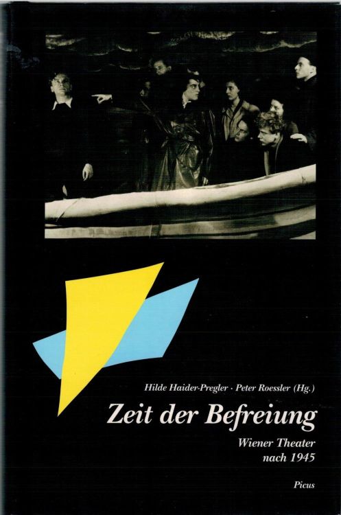 Cover Hilde Haider-Pregler, Peter Roessler Zeit der Befreiung, © Picus Verlag