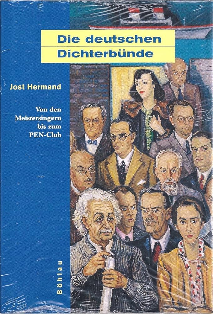 Cover Jost Hermand Die deutschen Dichterbünde, © Böhlau