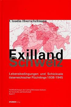 Cover Claudia Hoerschelmann Exilland Schweiz, © Studien Verlag