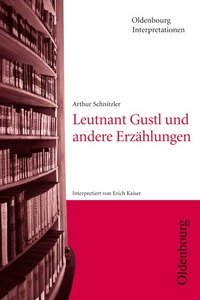 Cover Erich Kaiser Arthur Schnitzler, © Oldenbourg