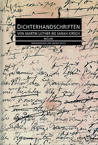 Cover Jochen Meyer Dichterhandschriften, © Reclam