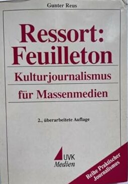 Cover Gunter Reus Ressort: Feuilleton, © UVK Medien