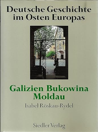 Cover Isabel Röskau-Rydel Deutsche Geschichte im Osten Europas, © Siedler Verlag