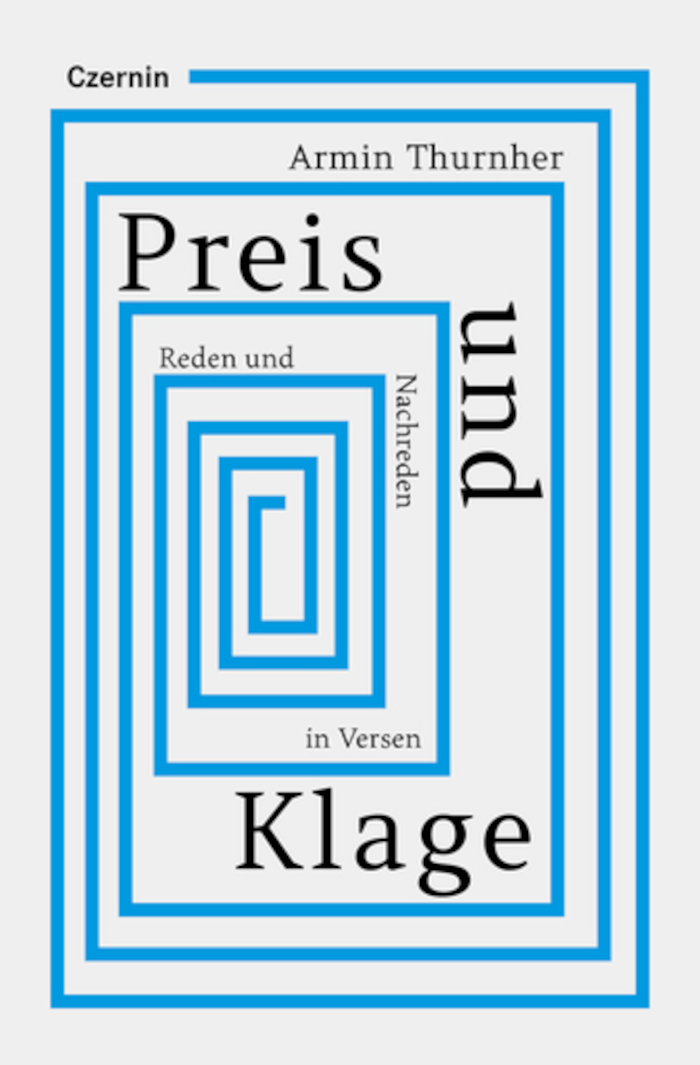 Cover Armin Thurnher Preis und Klage, © Czernin Verlag 2024