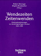 Cover Robert Weninger, Brigitte Rossbacher Wendezeiten / Zeitenwenden, © Stauffenburg