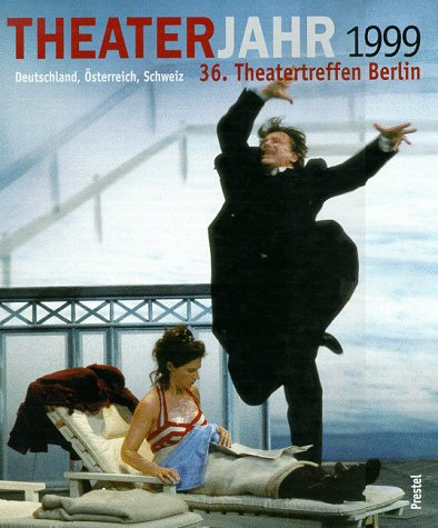 Cover Marietta Piekenbrock (Hg.) Theaterjahr 1999, © Prestel 1999