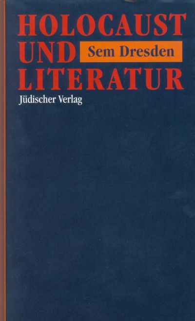 Cover Sem Dresden Holocaust und Literatur, © Jüdischer Verlag