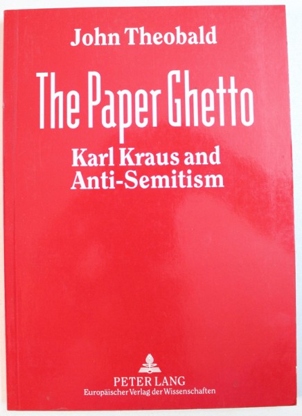 Cover John Theobald The Paper Ghetto, © Lang