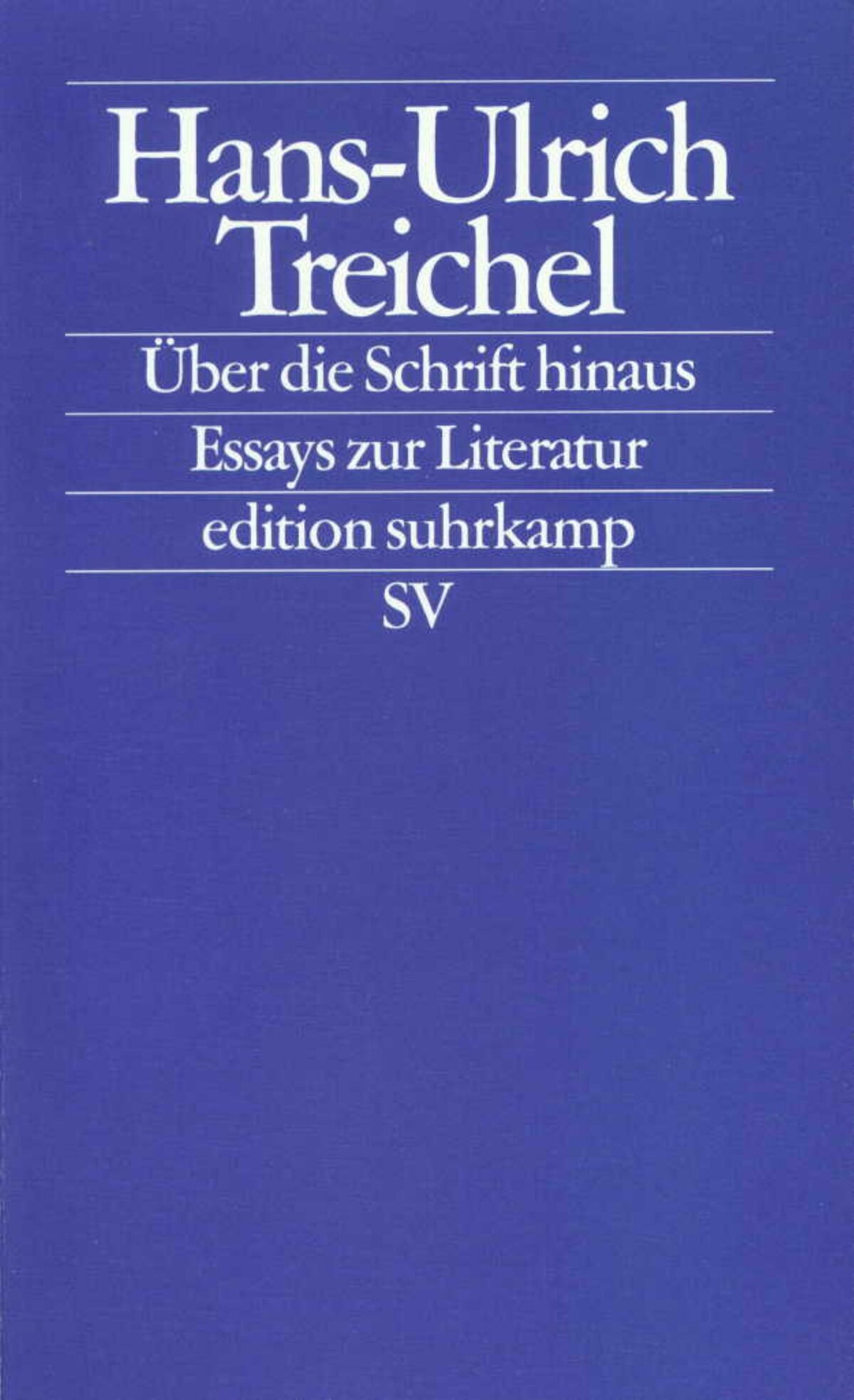 Cover Hans-Ulrich Treichel Über die Schrift hinaus, © Suhrkamp 2000