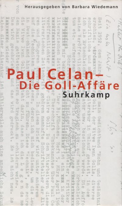 Cover Barbara Wiedemann (Hg.) Paul Celan - Die Goll-Affäre, © Suhrkamp 2000