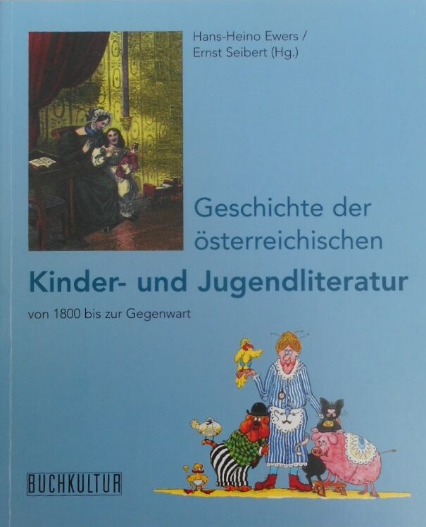 Cover Hans-Heino Ewers, Ernst Seibert Geschichte der österreichischen Kinder- und Jugendliteratur, © Buchkultur