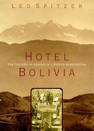 Cover Leo Spitzer Hotel Bolivia, © Hill & Wang